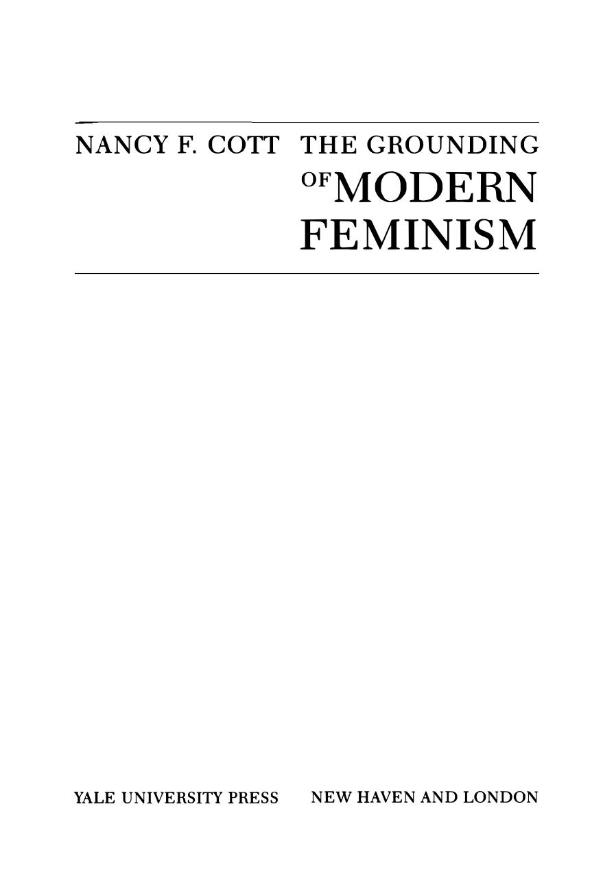 The Grounding of Modern Feminism