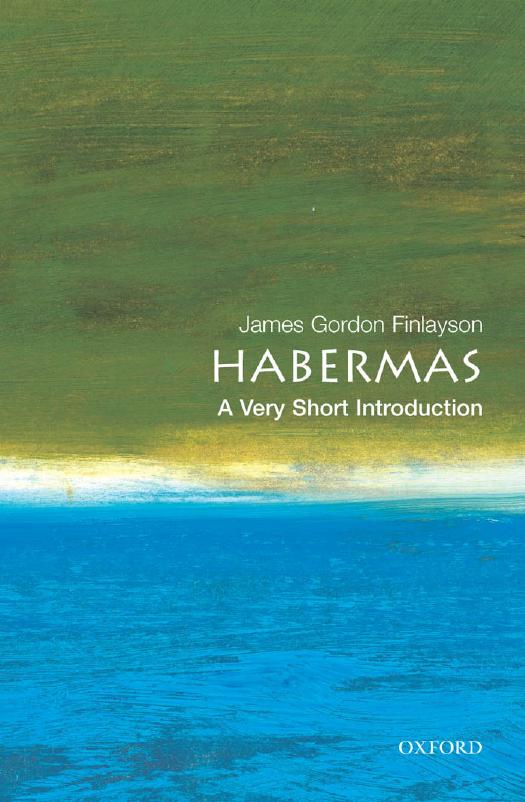 Habermas: A Very Short Introduction