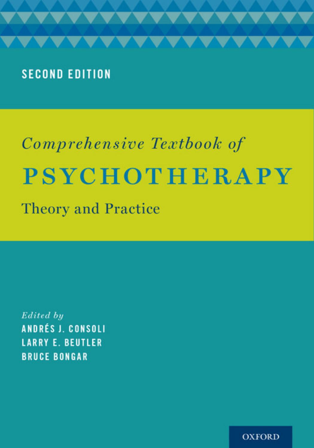 Comprehensive Textbook of Psychotherapy: Theory and Practice