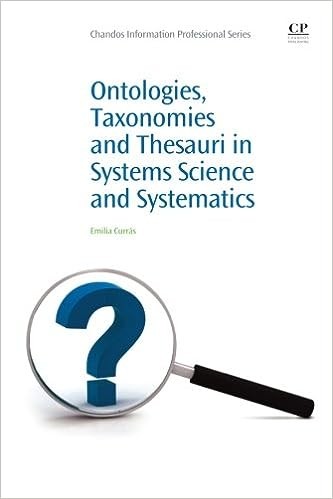 Ontologies, Taxonomies and Thesauri in Systems Science and Systematics