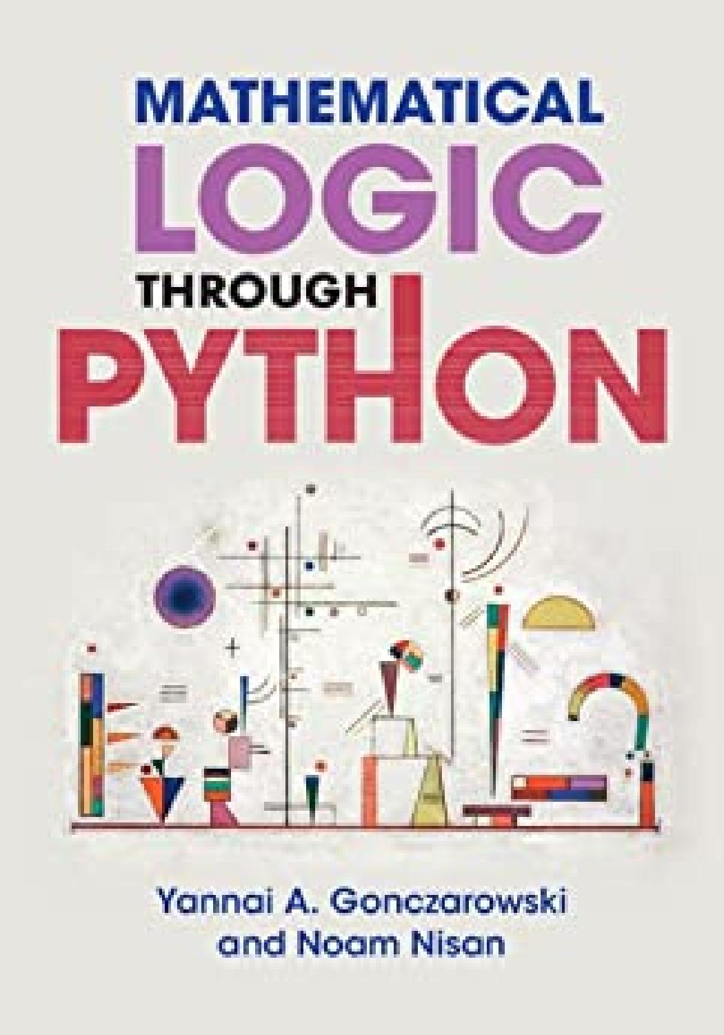 Mathematical Logic Through Python