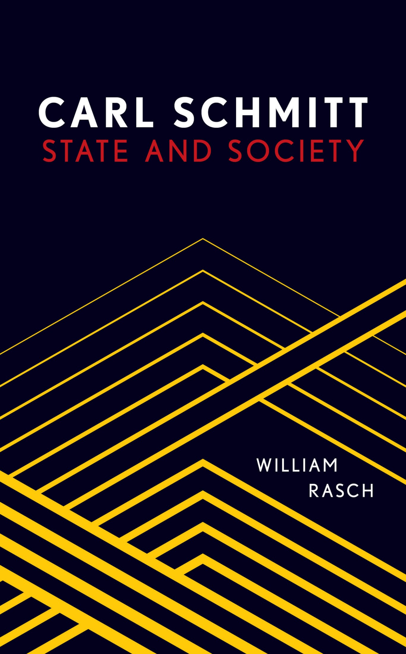 Carl Schmitt: State and Society