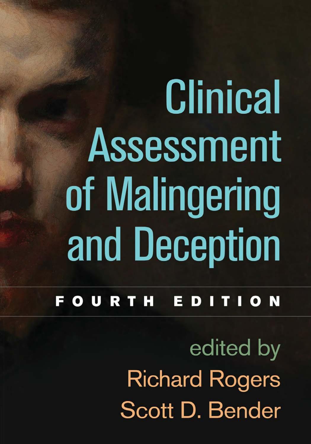 Clinical Assessment of Malingering and Deception