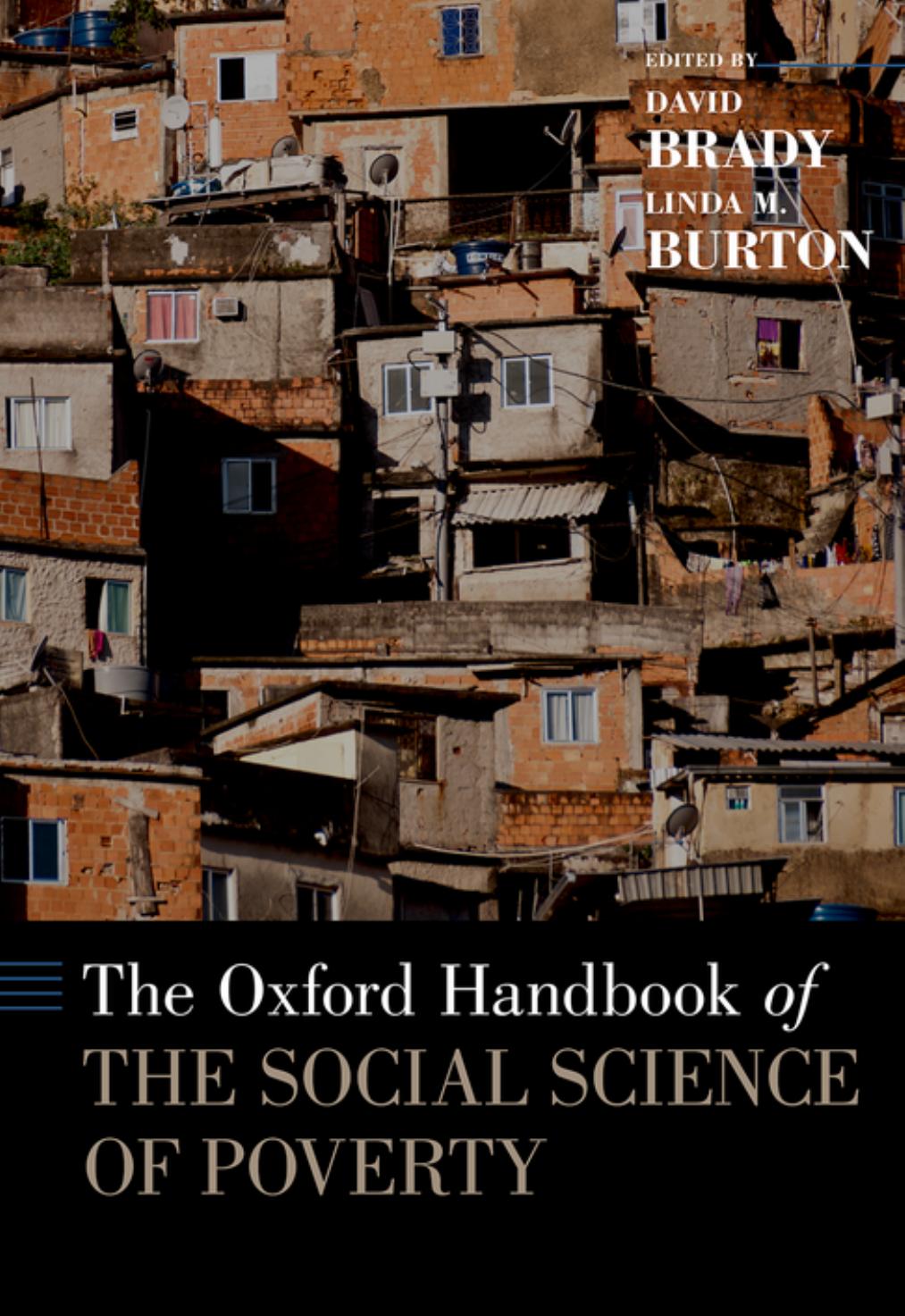 The Oxford Handbook of the Social Science of Poverty