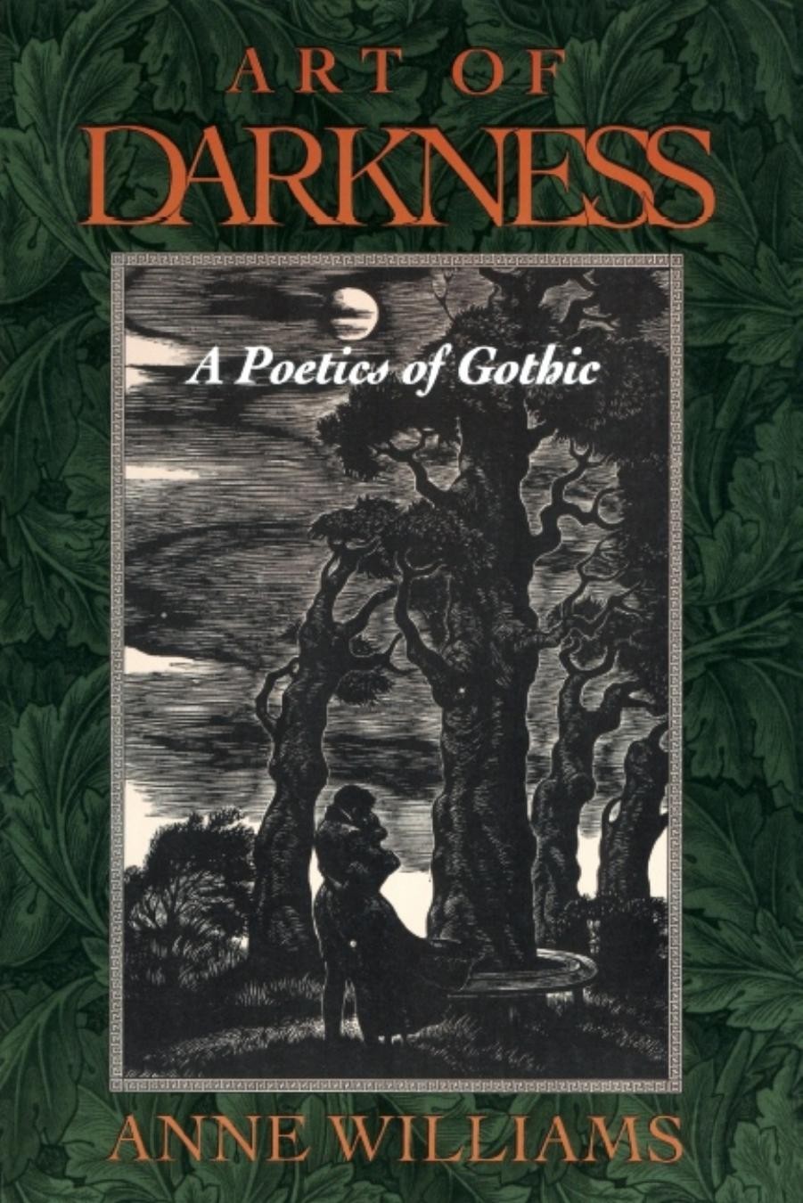 Art of Darkness: A Poetics of Gothic