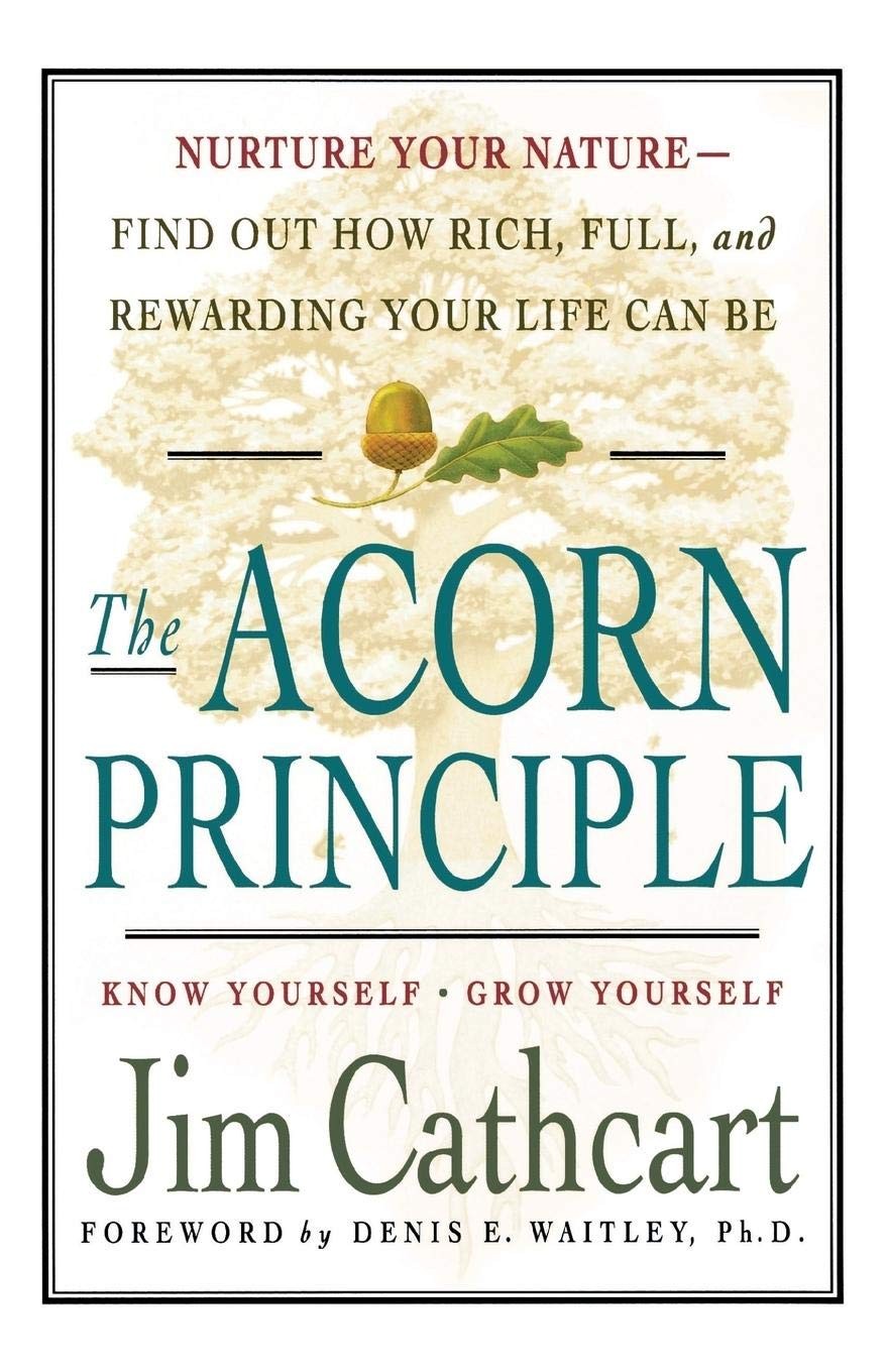 The Acorn Principle