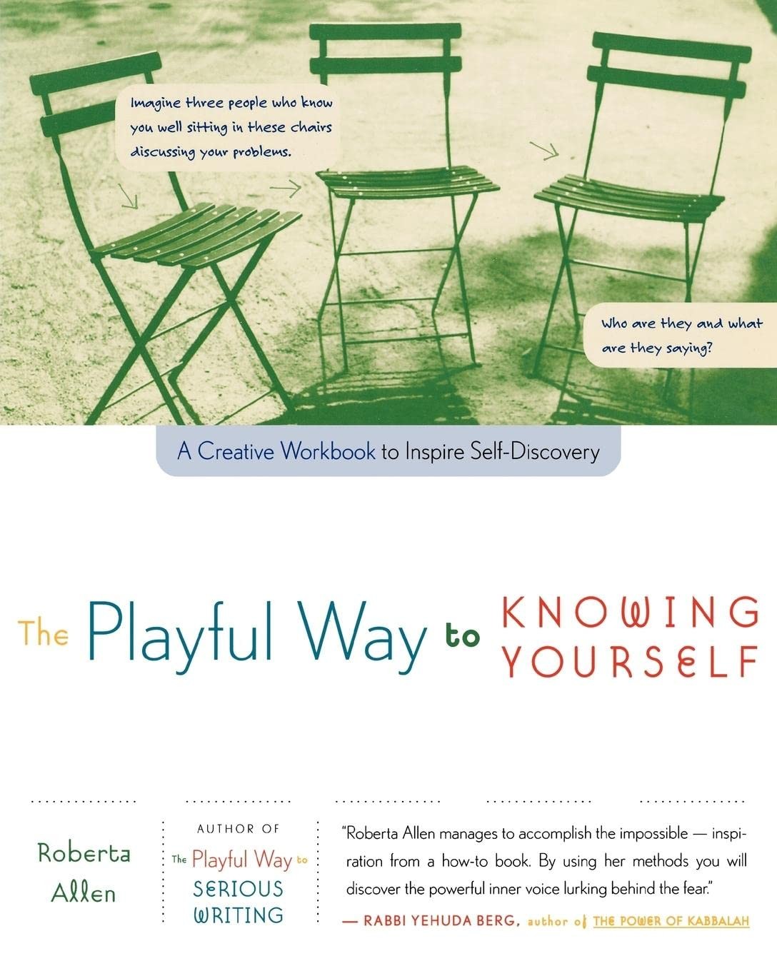 The Playful Way to Knowing Yourself: A Creative Workbook to Inspire Self-Discovery