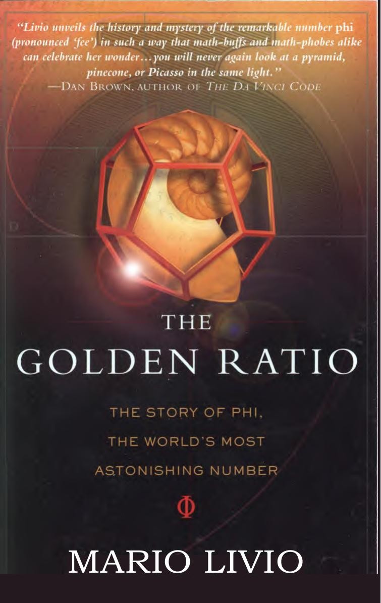 The Golden Ratio The Story of Phi, the World's Most Astonishing Number