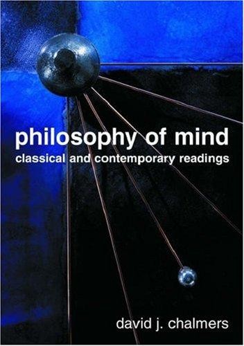 Philosophy of Mind: Classical and Contemporary Readings