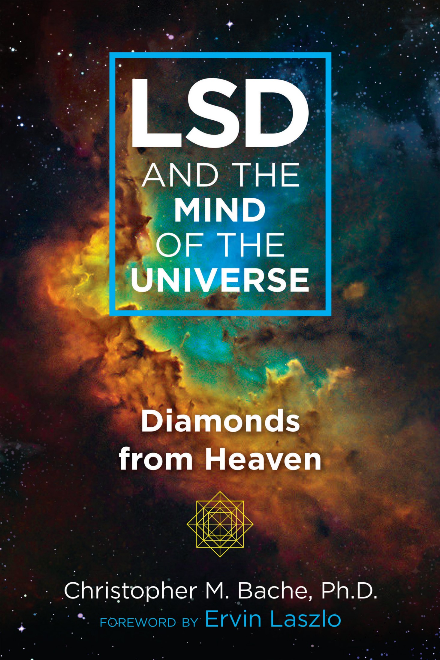 LSD and the Mind of the Universe