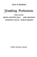 Disabling Professions