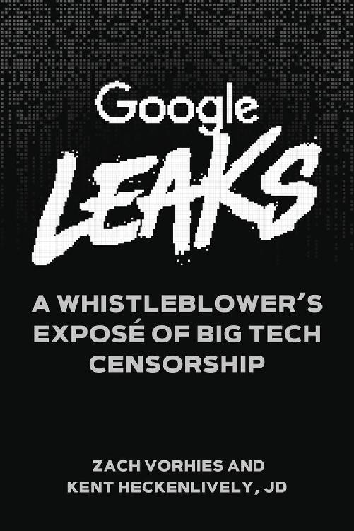 Google Leaks: A Whistleblower's Exposé of Big Tech Censorship