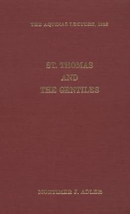Saint Thomas and the Gentiles Aquinas Lecture ; 1938
