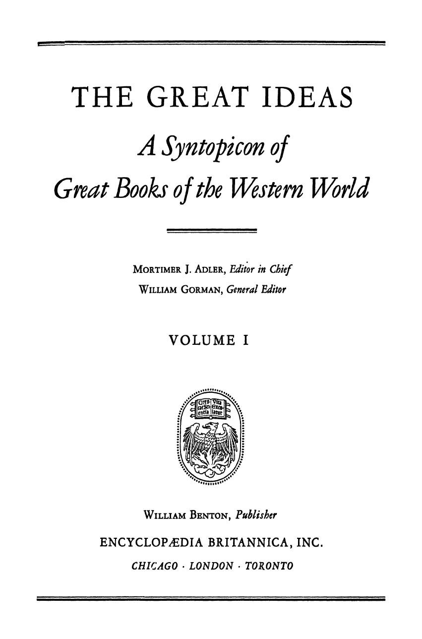 The Great Ideas: A Syntopicon of Great Books of the Western World