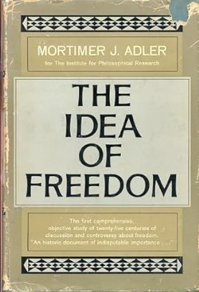 The Idea of Freedom - Volume 2