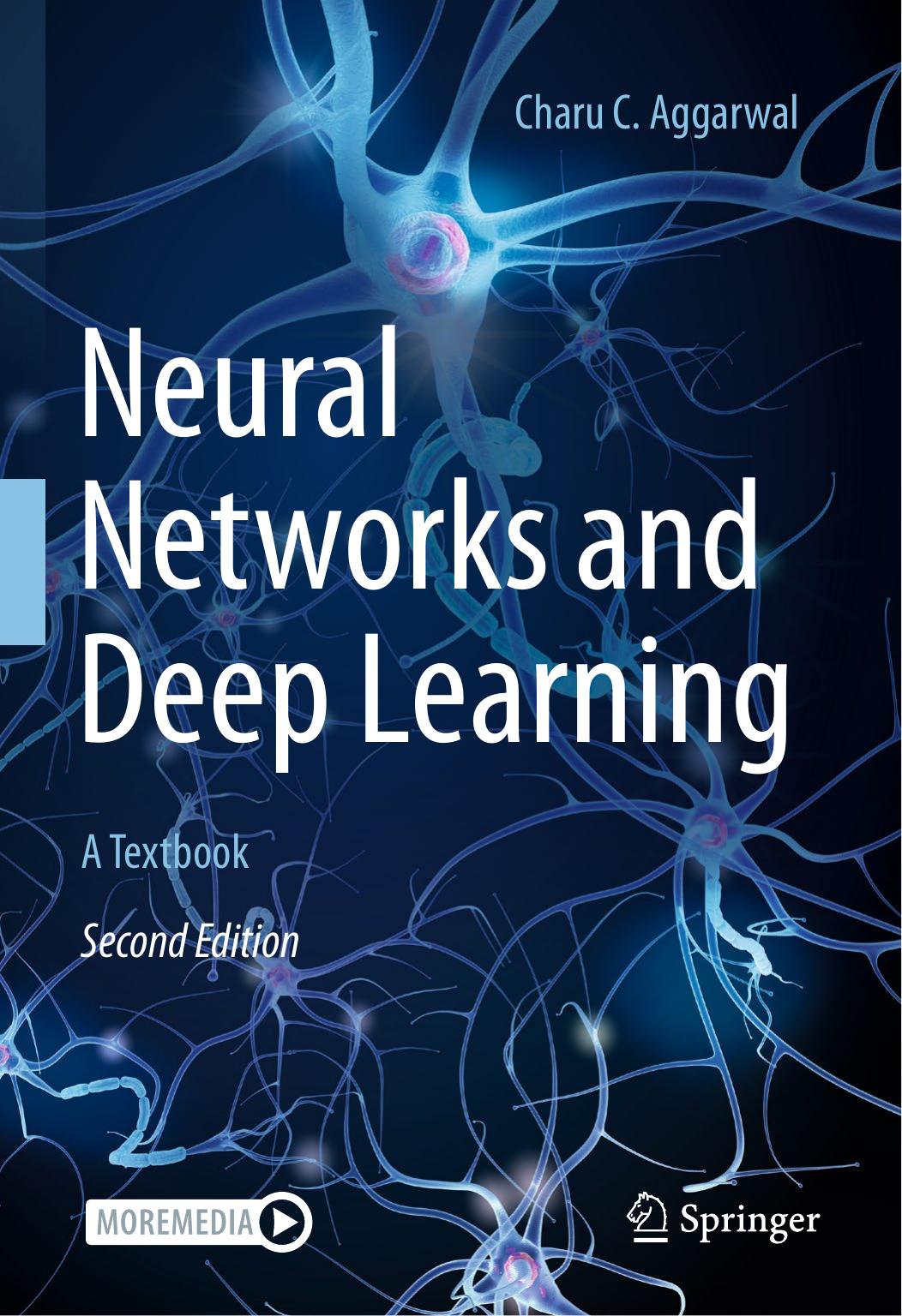 Neural Networks and Deep Learning: A Textbook