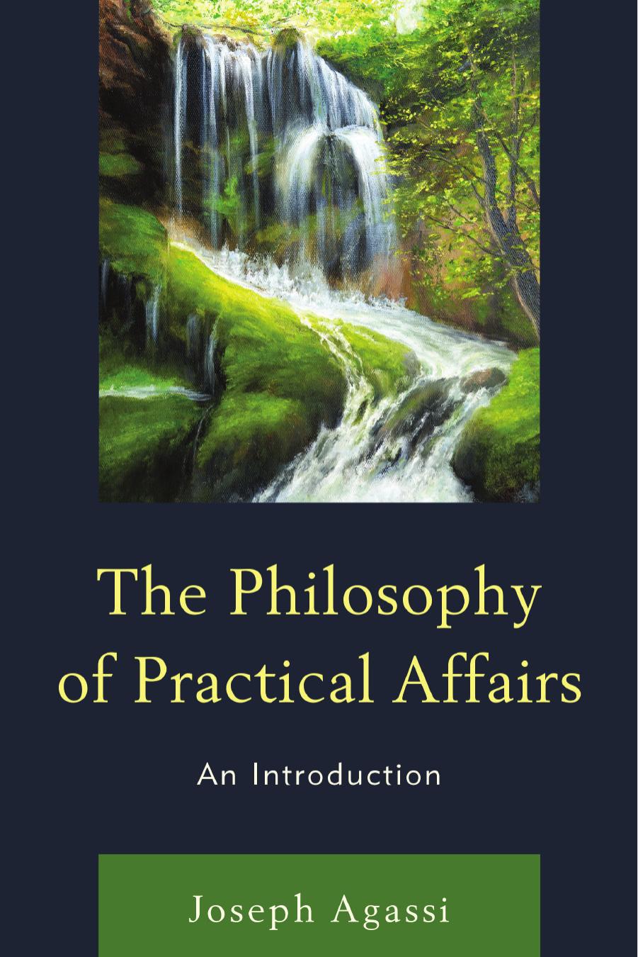 The Philosophy of Practical Affairs: An Introduction