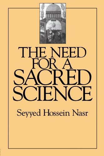 The Need for a Sacred Science