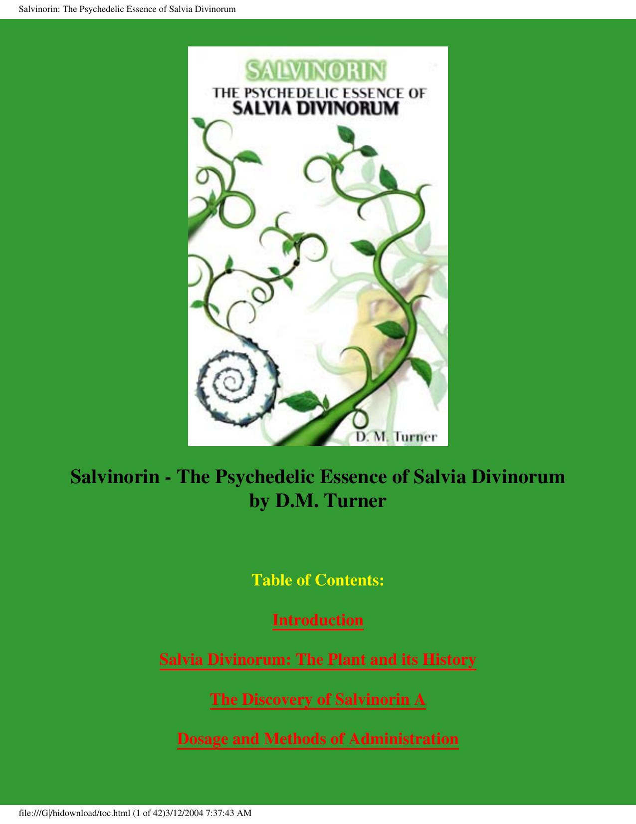 Salvinorin: The Psychedelic Essence of Salvia Divinorum