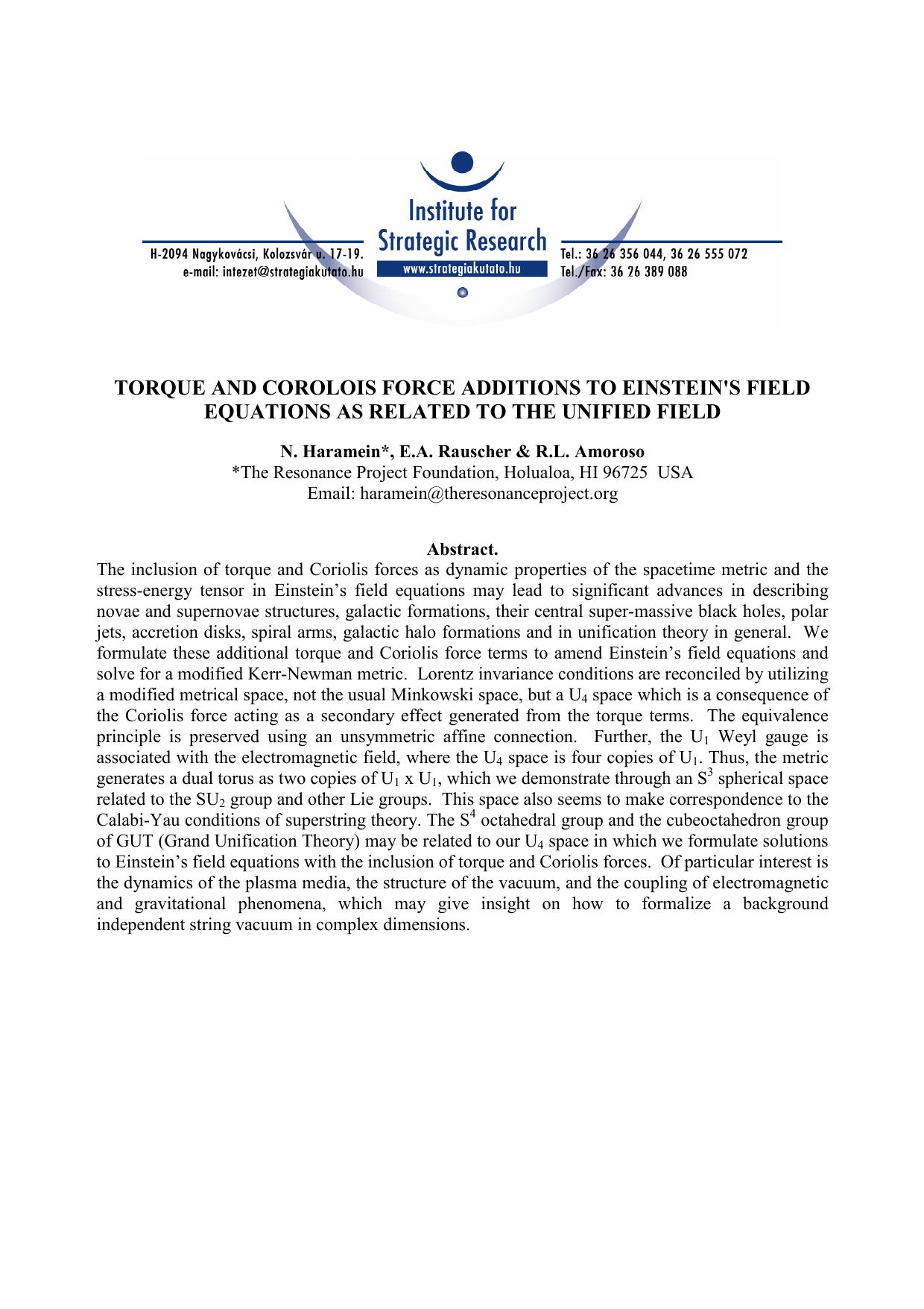 Torque and Corolois Force Additions to Einstein's Field - Equations as Related to the Unified Field - Abstract