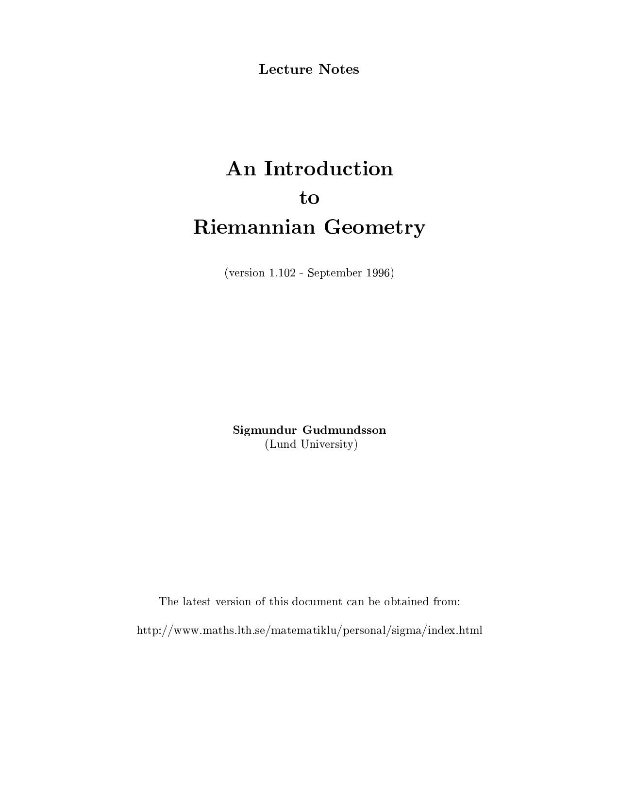 An Introduction to Riemannian Geometry - Lecture Notes