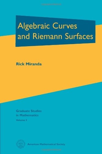 Algebraic Curves and Riemann Surfaces