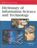 Dictionary of Information Science and Technology