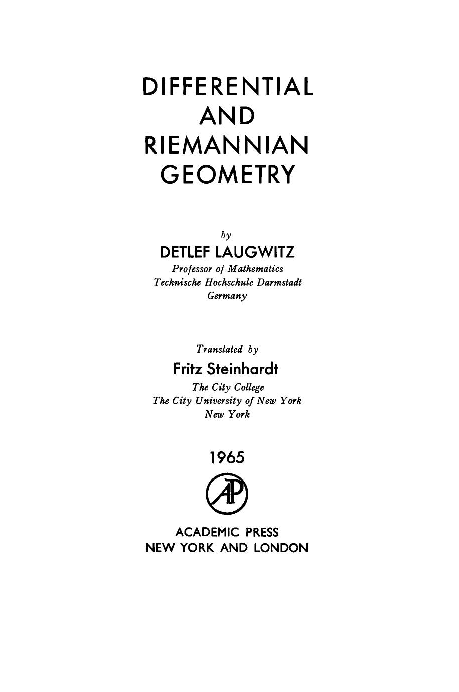 Differential and Riemannian Geometry