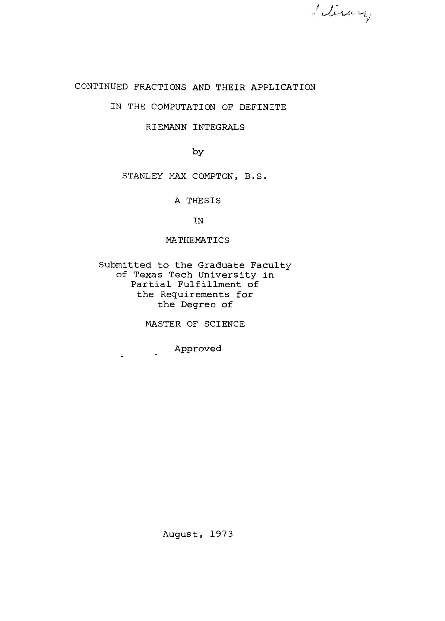 Continued Fractions and Their Application in tne Computation of Definite Riemann Integrals - Thesis