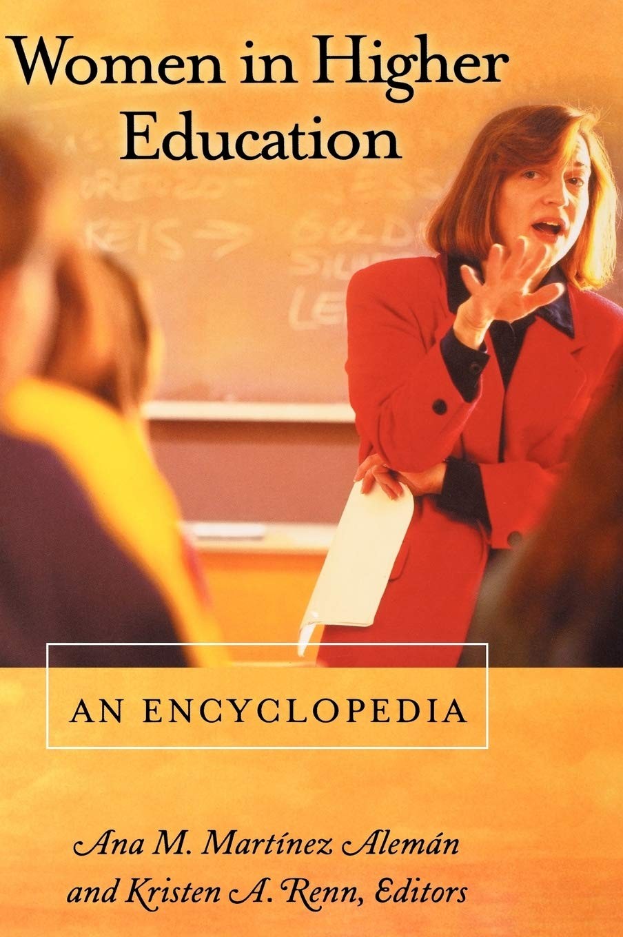 Women in Higher Education: An Encyclopedia