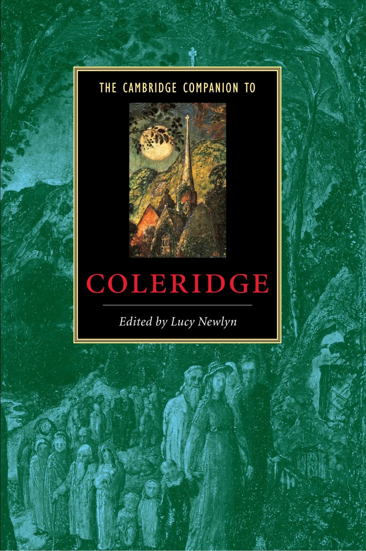 The Cambridge Companion to Coleridge