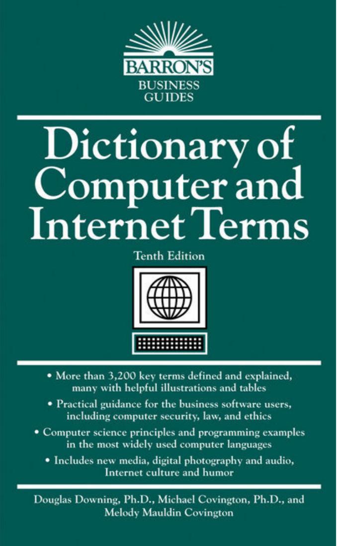 Dictionary of Computer and Internet Terms