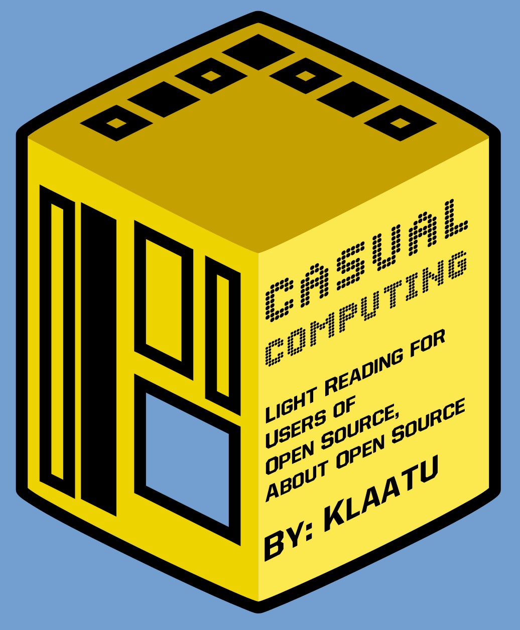 Casual Computing: Light Reading for Users of Open Source, About Open Source