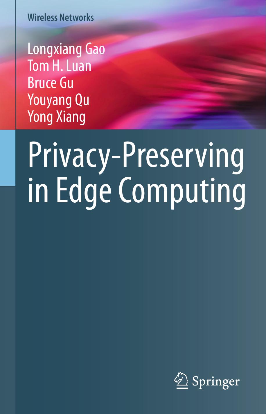 Privacy-Preserving in Edge Computing