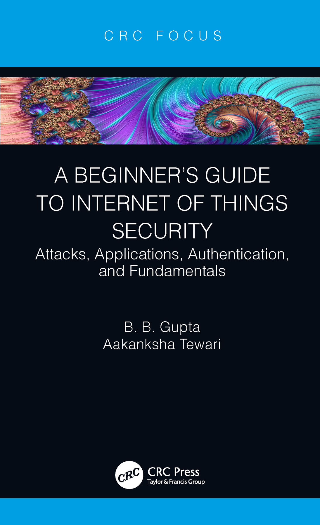 A Beginner's Guide to Internet of Things Security