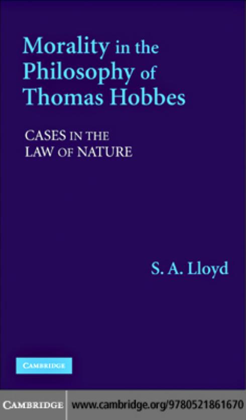 Morality in the Philosophy of Thomas Hobbes: Cases in the Law of Nature