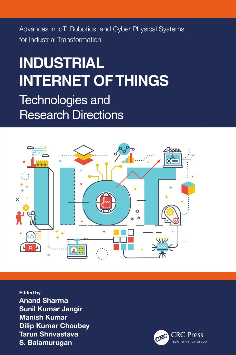 Industrial Internet of Things; Technologies and Research Directions