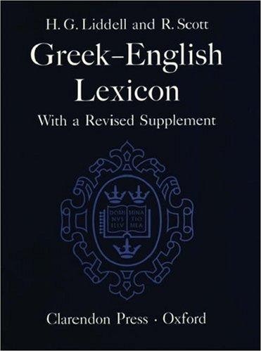 A Greek-English Lexicon: With a Revised Supplement 1996