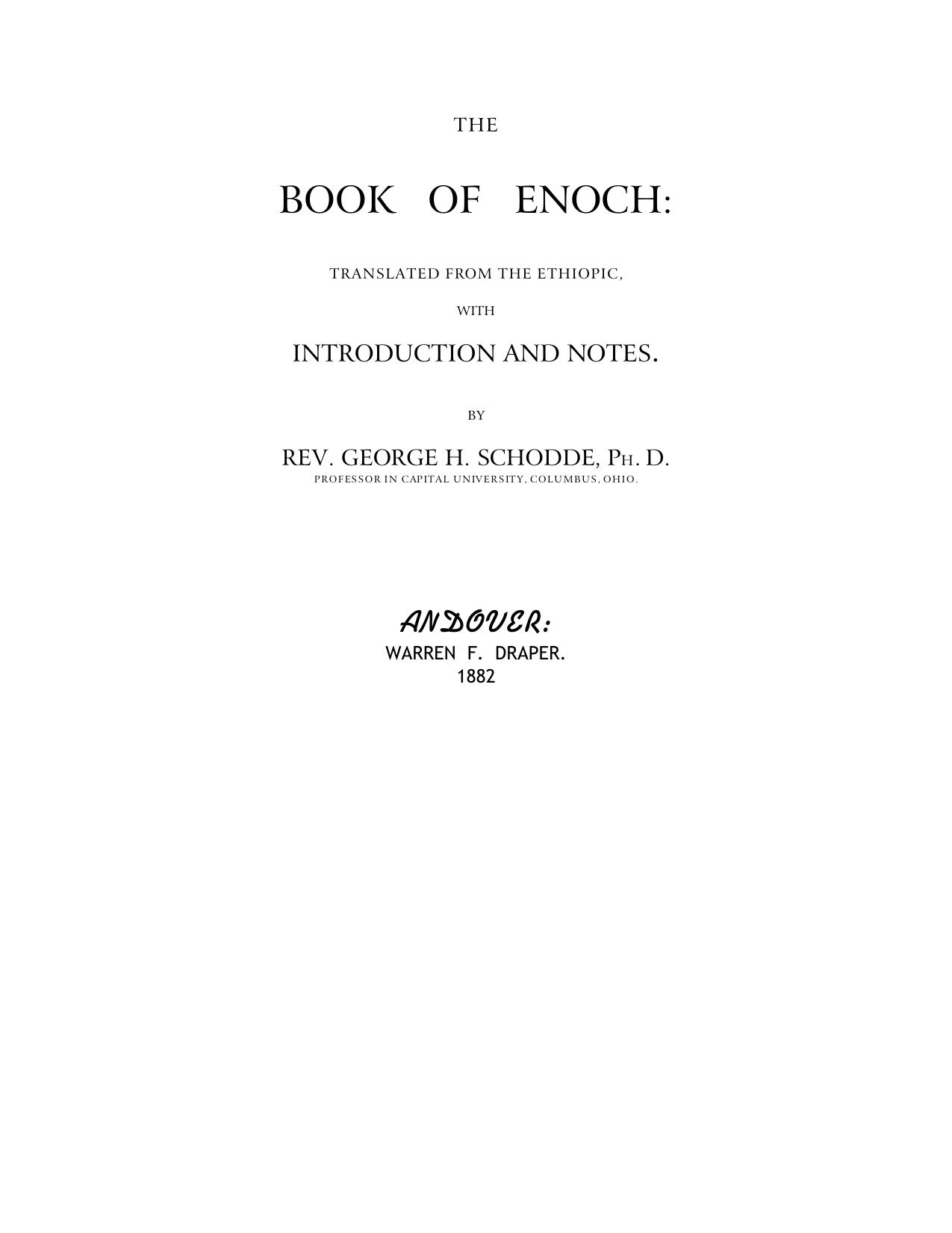 The Book of Enoch Translated From the Ethiopic, With Introduction and Notes