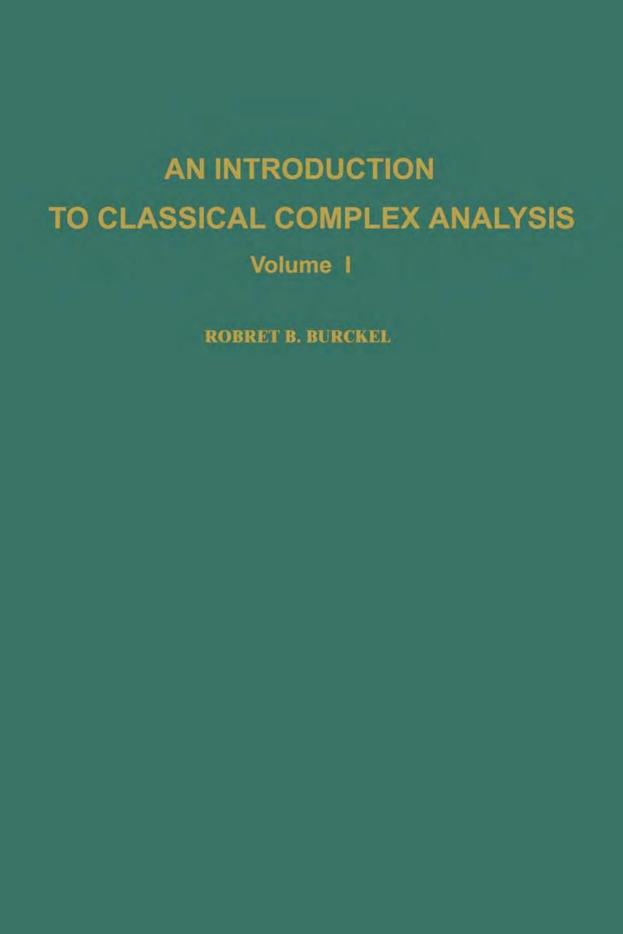 An Introduction to Classical Complex Analysis