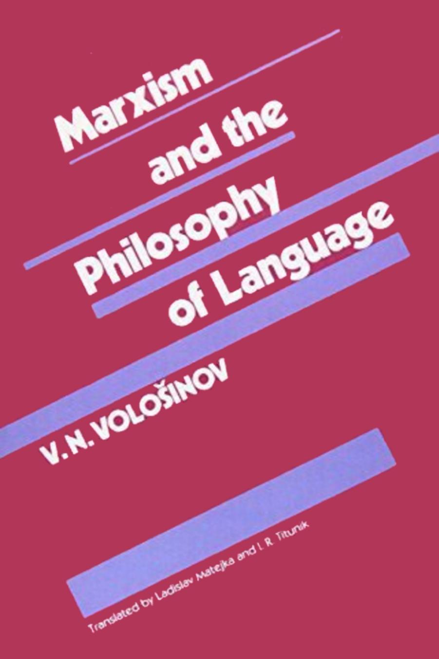 Marxism and the Philosophy of Language