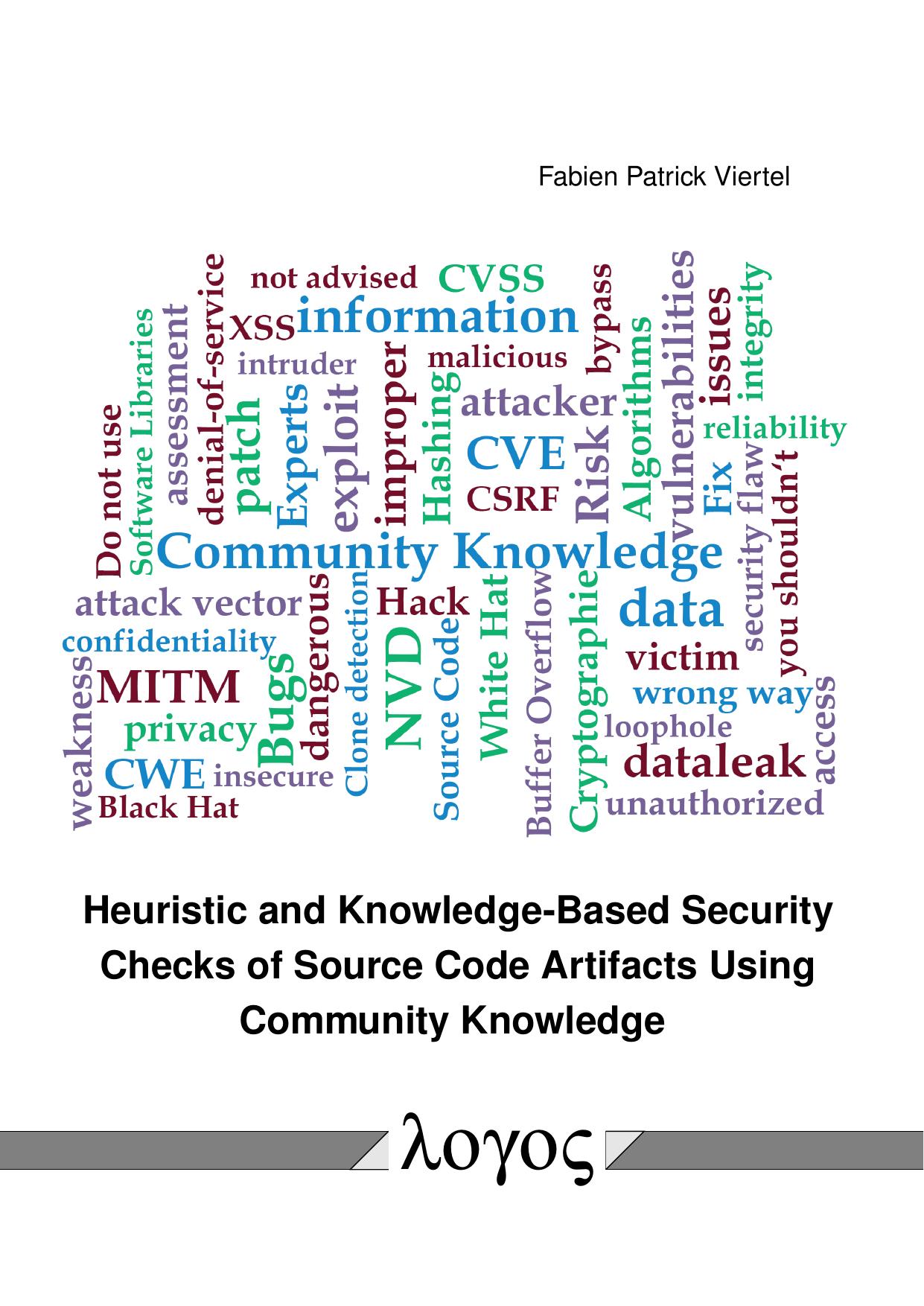 Heuristic and Knowledge-Based Security Checks of Source Code Artifacts Using Community Knowledge