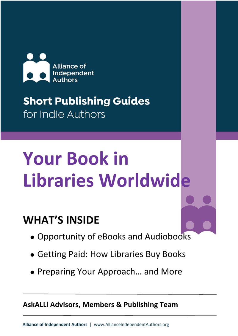Your Book in Libraries Worldwide: A Quick & Easy Publishing Guide for Indie Authors
