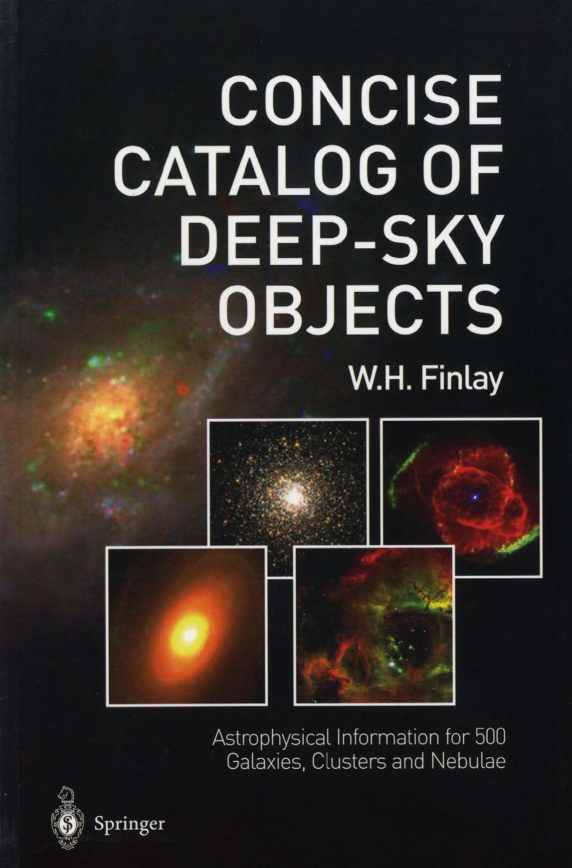 Concise Catalog of Deep-Sky Objects: Astrophysical Information for 500 Galaxies, Clusters and Nebulae