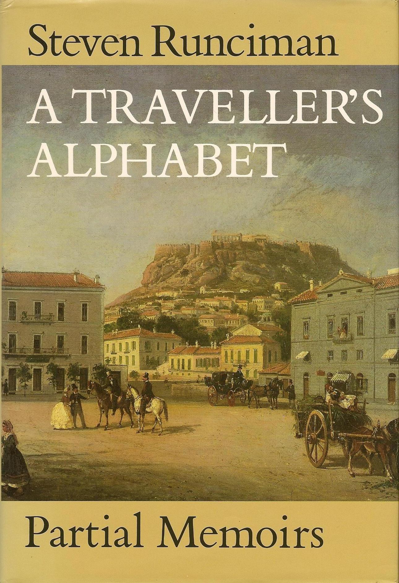 A Travller's Alphabet-Partial Memoirs