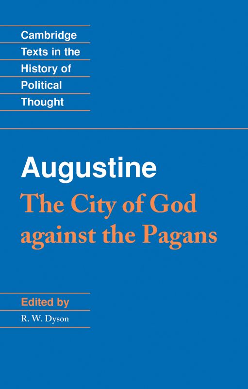 Augustine: The City of God Against the Pagans