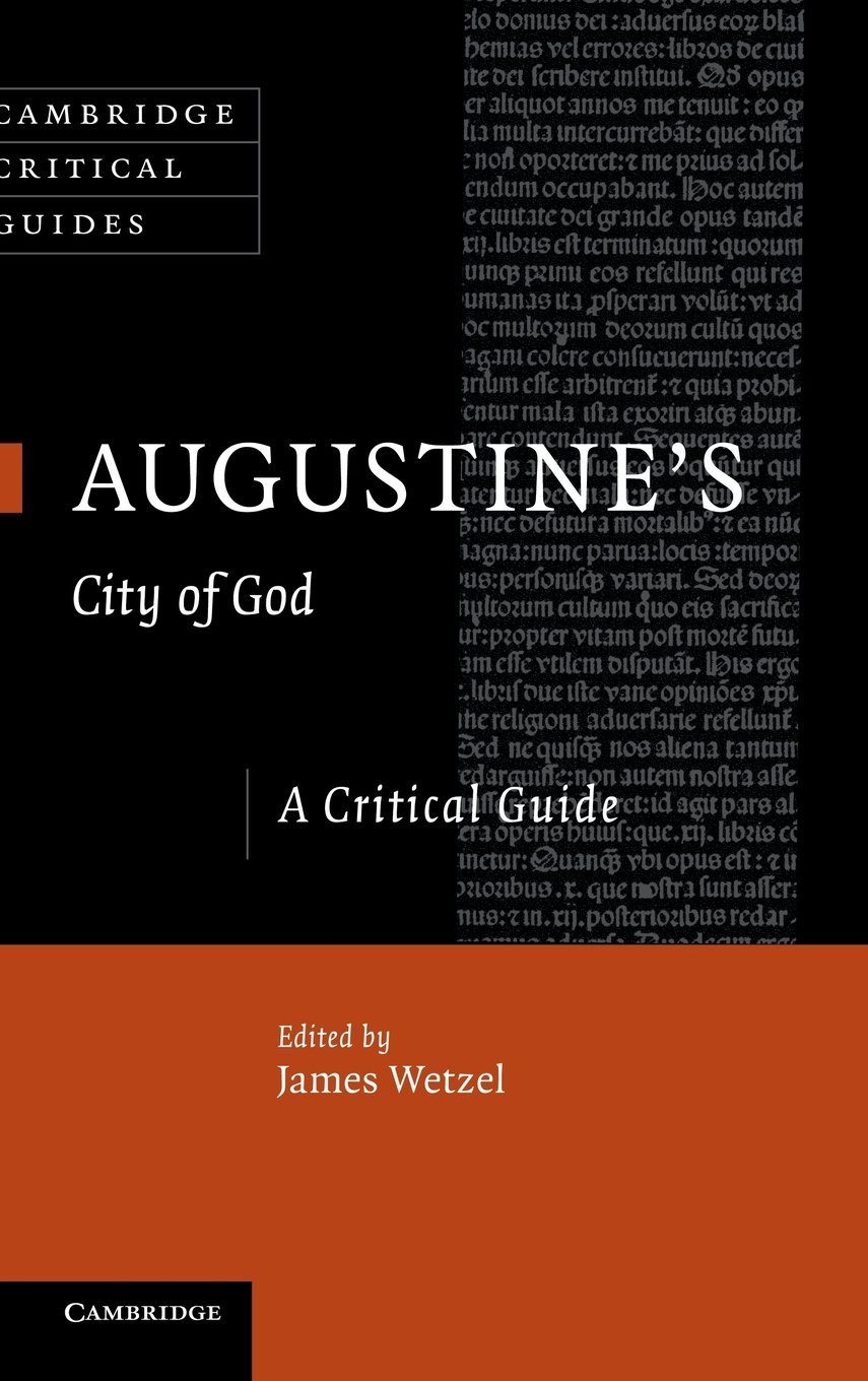 Augustine's City of God: A Critical Guide