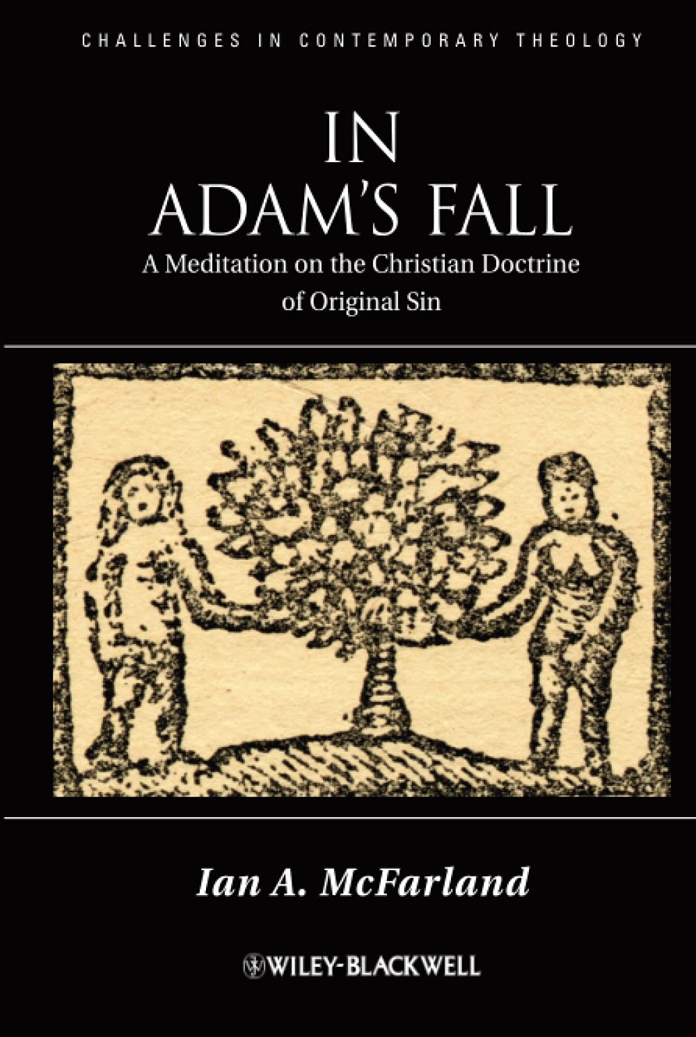 In Adam's Fall: A Meditation on the Christian Doctrine of Original Sin