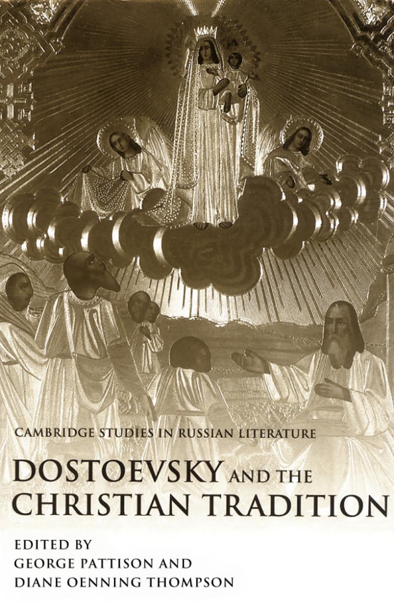 Dostoevsky and the Christian Tradition