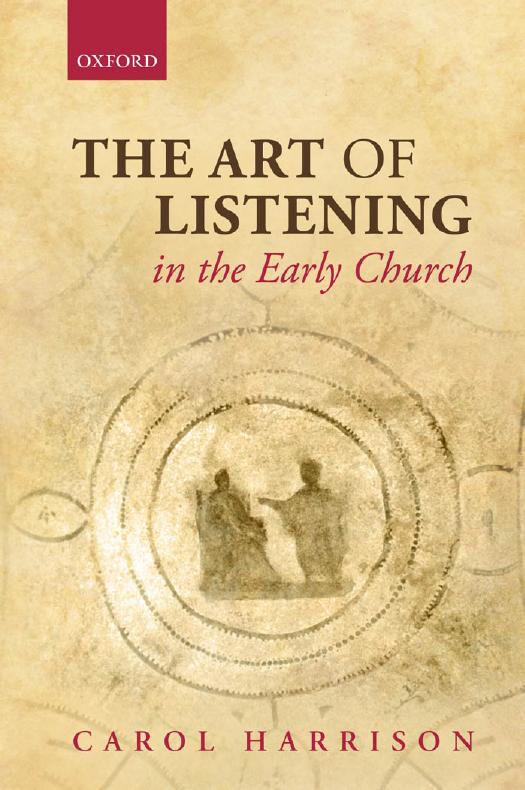 The Art of Listening in the Early Church